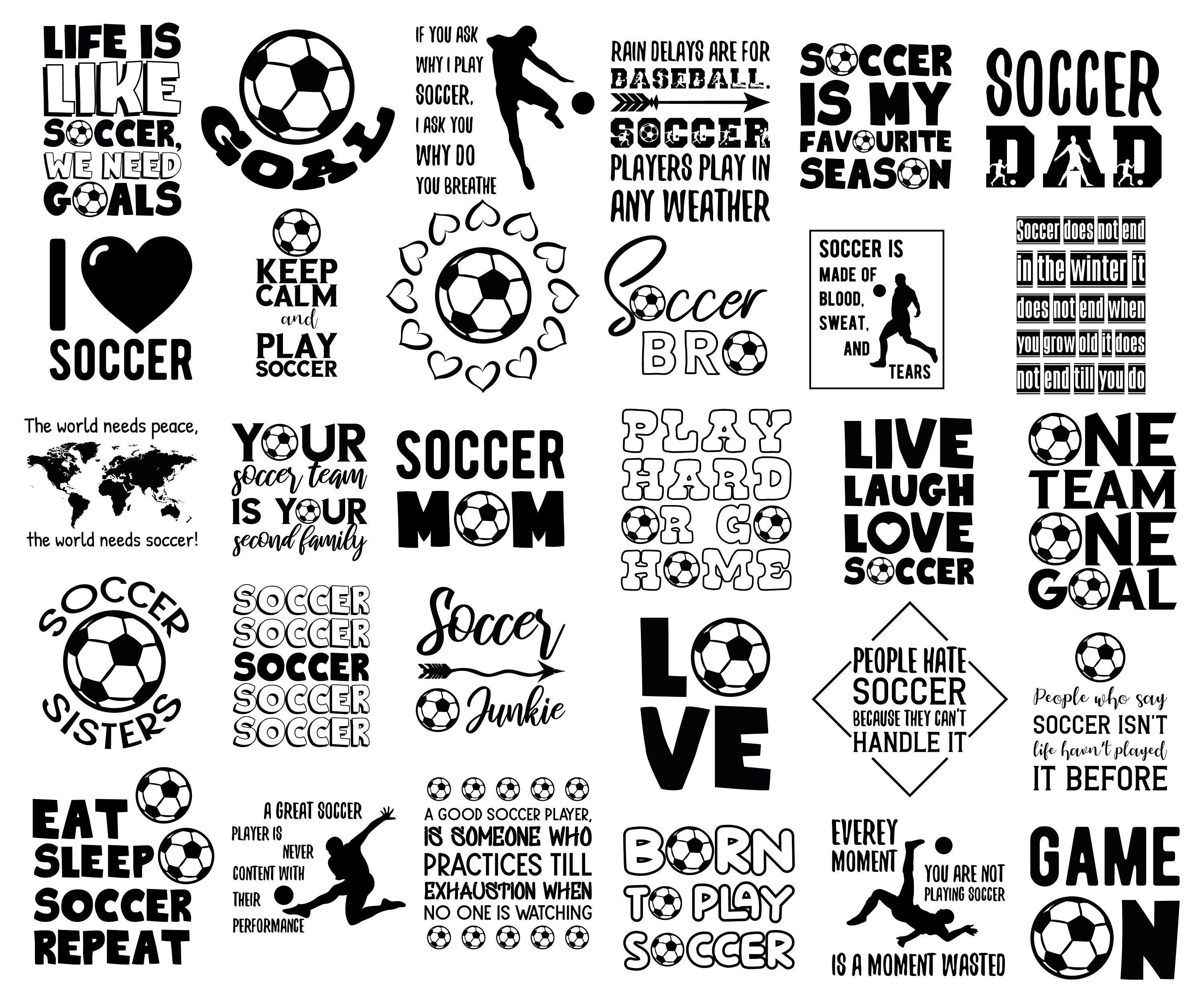 30 SVG Soccer Quotes and Sayings. Soccer Team. Mom and Dad. Soccer or