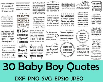 30 Baby Boy, Son kids Children quotes, Newborn nursery, SVG Quotes Sayings set Bundle, SVG, png, dxf, EPS10, jpeg print format. Cut files