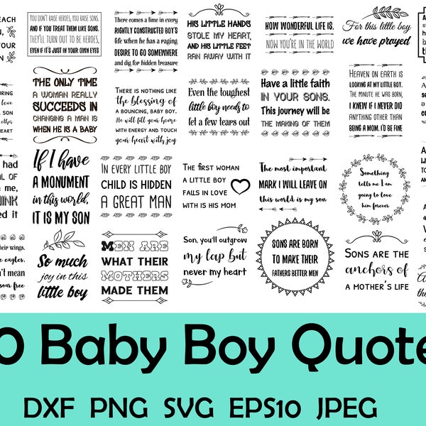 30 Baby Boy, Son kids Children quotes, Newborn nursery, SVG Quotes Sayings set Bundle, SVG, png, dxf, EPS10, jpeg print format. Cut files