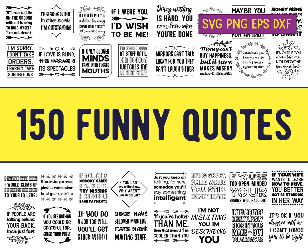 150 funny sarcastic svg quotes hilarious jokes sassy and sarcasm