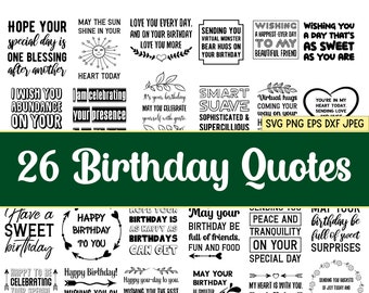 26 Wishes for Birthday for Friends and Family, Happy Birthday Quotes Sayings set Bundle, SVG, png, dxf, EPS10, jpeg. Cut, commercial use