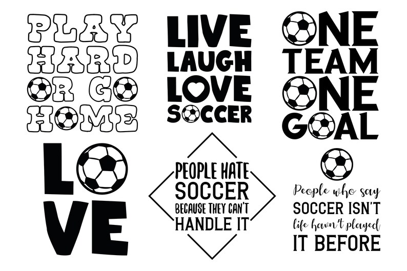 30 SVG Soccer Quotes and Sayings. Soccer Team. Mom and Dad. Soccer or