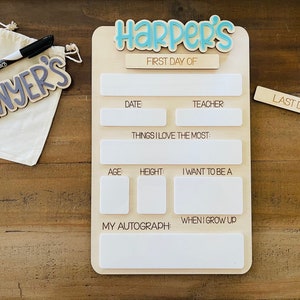 First day of school sign,  last day of school sign, back to school board, interchangeable board, Dry Erase, Multiple Children, Autograph
