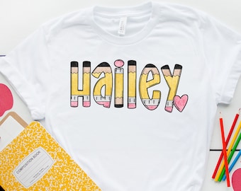 Chemise personnalisée pour la rentrée des classes pour enfants - T-shirt pour tout-petit avec prénom pour la rentrée des filles - Chemise crayon prénom personnalisée - 1er jour d'école