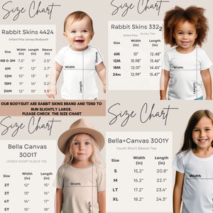 May include: Size chart for infant and youth clothing. The chart shows the width and length measurements in inches for different sizes of bodysuits, t-shirts, and short-sleeve tees. The chart is labeled with the brand names Rabbit Skins and Bella Canvas.