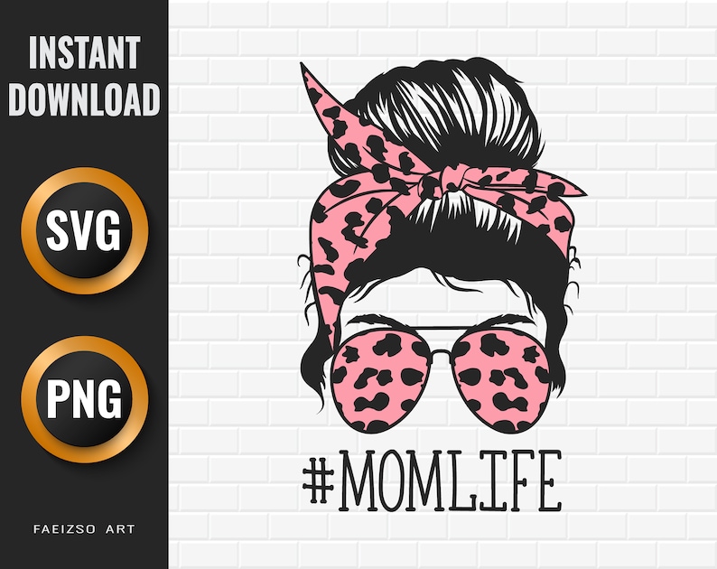 Download Mom Life Svg and Mom Life Png Sublimation Download Aviator ...