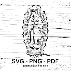 SVG - PNG - Arquivos PDF para impressão, corte e gravação a laser da silhueta de Nossa Senhora de Guadalupe. Testado em Glowforge