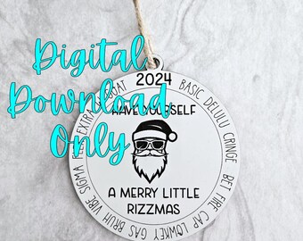 Può includere: Un ornamento rotondo bianco con un'illustrazione in bianco e nero di Babbo Natale con occhiali da sole. L'ornamento ha testo nero che dice "2024 Basic Delulu Cringe Bet Fire Cap Gas Lowkey Bruh Vibe Sigma Extra Goat Have Yourself A Merry Little Rizzmas".