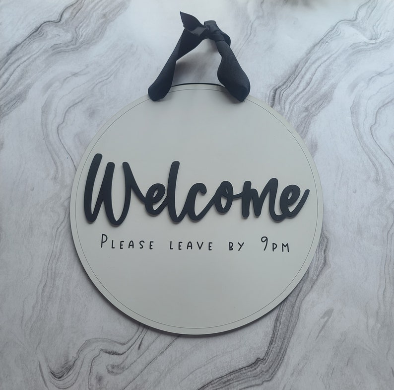 Un Welcomesign Welcome Please Leave by 9pm Door Sign, Unwelcome Sign, Sarcastic ...