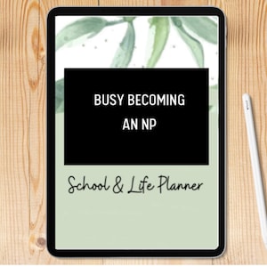 NP student planning templates, Nurse Practitioner digital planner,  2023-2024, Goodnotes / Notability Planner Templates