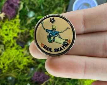 Hail Skatin Enamel Pin