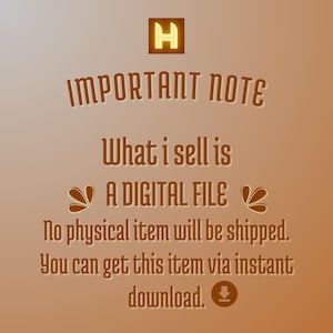以下が含まれることがあります： 「IMPORTANT NOTE」というテキストが大きく太字で書かれたデジタルファイルのダウンロードに関する通知。テキスト「What I sell is A DIGITAL FILE」は通知の下にあります。テキスト「No physical item will be shipped. You can get this item via instant download.」は通知の下にあります。