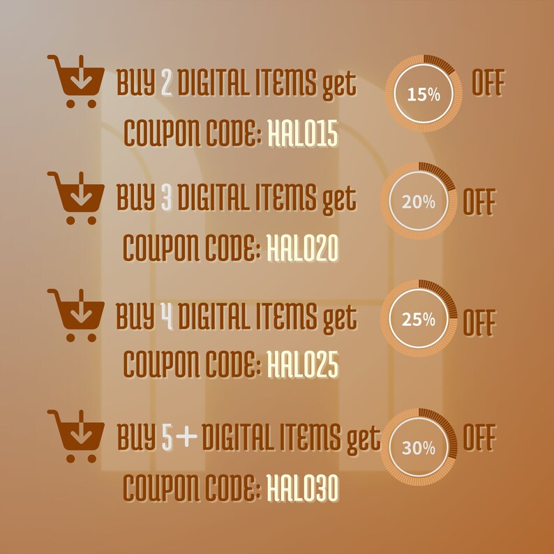 May include: A promotional graphic featuring four rows of brown shopping cart icons and circular percentage badges. Text reads: Buy 2 digital items get coupon code: HALO15 15% off, Buy 3 digital items get coupon code: HALO20 20% off, Buy 4 digital items get coupon code: HALO25 25% off, Buy 5+ digital items get coupon code: HALO30 30% off.
