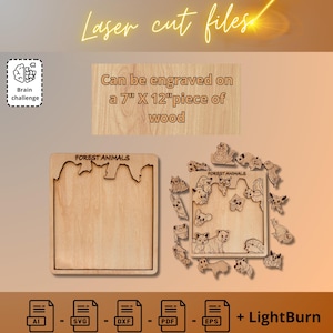 K&ouml;nnte beinhalten: Lasergeschnittene Dateien f&uuml;r ein Waldtier-Puzzle. Das Puzzle besteht aus 15 Teilen und ist f&uuml;r ein 18 cm x 30 cm gro&szlig;es St&uuml;ck Holz ausgelegt. Die Dateien sind in den Formaten AI, SVG, DXF, PDF und EPS verf&uuml;gbar. Das Bild enth&auml;lt auch den Text "FOREST ANIMALS" und "LightBurn".