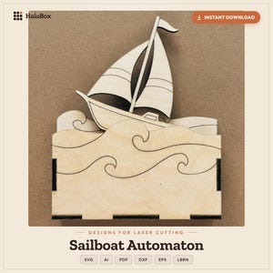 Peut inclure: Un design d'automate de voilier en bois clair découpé au laser représentant un bateau avec deux voiles sur des vagues stylisées. Le texte HaloBox, Instant Download, Designs for Laser Cutting, Sailboat Automaton, SVG, AI, PDF, DXF, EPS, LBRN est visible.