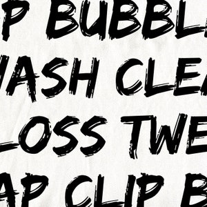 May include: Black and white text on a white background. The text reads "Bubble Wash Clean Gloss Tweap Clip B"