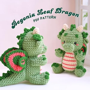 Begonia Leaf Dragon Crochet Pattern, Amigurumi Crochet Pattern, Dragon Crochet Pattern, PDF Crochet Pattern