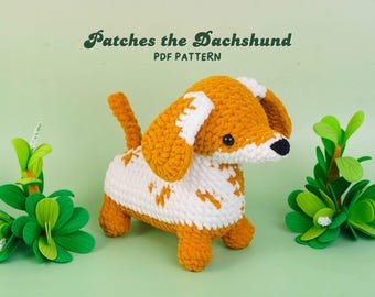 Patches The Dachshund Crochet Pattern, Dog Amigurumi Crochet Pattern, Beginner Friendly Toy, DIY Stuffed Animal Pattern, Digital PDF Pattern
