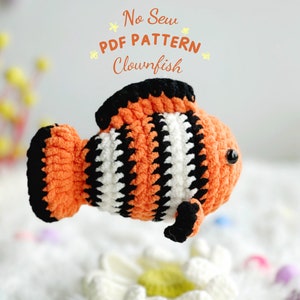 Clownfish No Sew Crochet Pattern, No Sew Amigurumi Crochet Patterns, Crochet Pattern, Ocean Animal Crochet Pattern