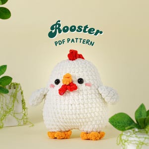 Rooster Crochet Pattern, Low Sew Amigurumi Crochet Patterns, Low Sew Crochet Pattern, Plushie Pattern, PDF Crochet Pattern