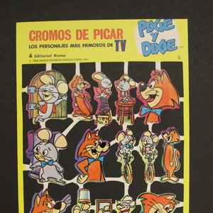 May include: A sheet of stickers featuring characters from the cartoon show "Pixie and Dixie" with the text "Cromos de Picar Los Personajes Mas Famosos de TV" and "Editorial Roma" at the top. The stickers feature Pixie and Dixie, the two mice, and their nemesis, a cat named Mr. Jinks. The stickers are in a variety of poses and settings, including riding bicycles, playing with a spring, and sitting on a stool.