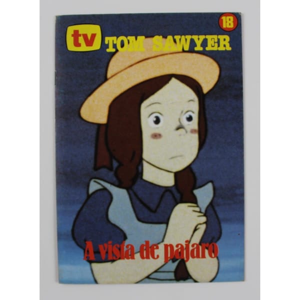 1980 Die Abenteuer von TOM SAWYER Buch Spanisch Vintage Nippon Animation Cartoon 24 x 16,5 cm. (9,5" x 6,5") #18