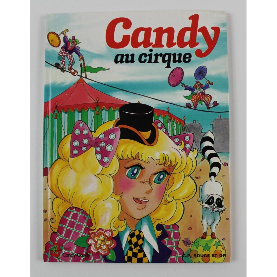 1981 CANDY CANDY Book Vintage French Hardcover 27 X 20 Cm. 10.6 X 7.75