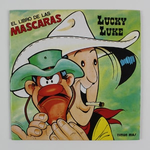1985 LUCKY LUKE The Book Of Masks - Softcover Spanish Vintage Book - 24 x 24 cm. ( 9.5&quot; x 9.5&quot; ) VHTF!! - Timun Mas - Dargaud Editeur