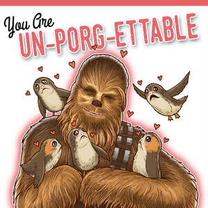 Downloadable Set of 4 Un-porg-ettable Valentines