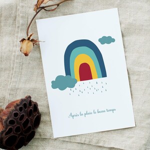 Carte arc en ciel, carte "Après la pluie le beau temps", bon rétablissement, bon courage, carte motivation image 6