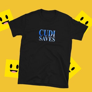 CUDI SAVES - Cudi Style Unisex T-Shirt