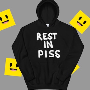 Rest in Piss - Unisex Hoodie - suicide emo goth boys style