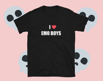 I LOVE EMO BOYS emo rap T-Shirt