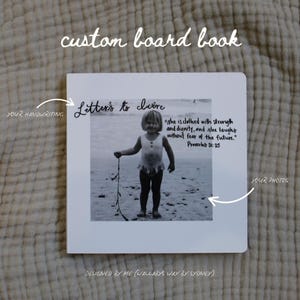 Custom Board Book (Baby Shower, Mothers Day, Fathers Day, Wedding, Handwriting, Photos)