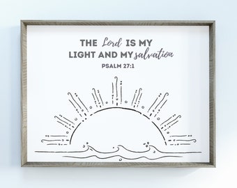 Psalm 27:1 | The Lord is my light and salvation | Instant Download | 8 x 10 | Bible Verse Digital Print | Minimal Wall Decor I Printable