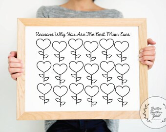 Mother's Day Reasons Why We Love You - Best Mom Ever - Mother's Day Gift - Gift for Her - printable mom gift