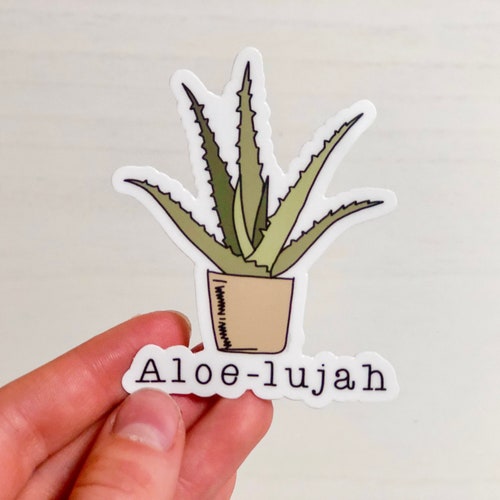 Aloe- lujah Sticker, Punny, Hallelujah, Laptop Sticker, Plant Puns, Succulents, Aloe, Plant Lady, Potted Plants, Decal, Funny Sticker, Gift