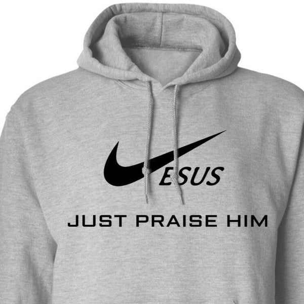 Jesus Just Praise Him Guys & Gals Unisex Christian Hoodie is part of the Sweet Life Collection offered through Jesus Surfed Apparel Co.