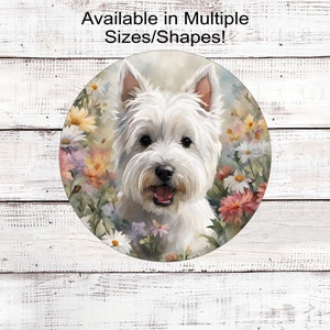 Dog Wreath Signs, West Highland White, Westie Decor- PA821