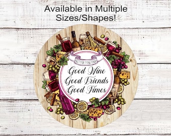 Wine and Cheese Metal Sign, Welcome Friends, Charcuterie Decor