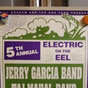 PoSter JeRRY Garcia Taj MahaL BiLL Graham and the Hog Farm PreSentS 5th ANNuaL Electric On The EEL 1991 PoSter