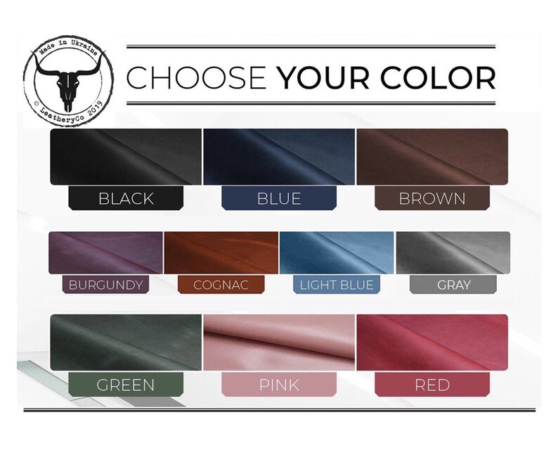 May include: A chart showing 12 different leather colors, including black, blue, brown, burgundy, cognac, light blue, gray, green, pink, and red. The text "Choose Your Color" is at the top of the chart.