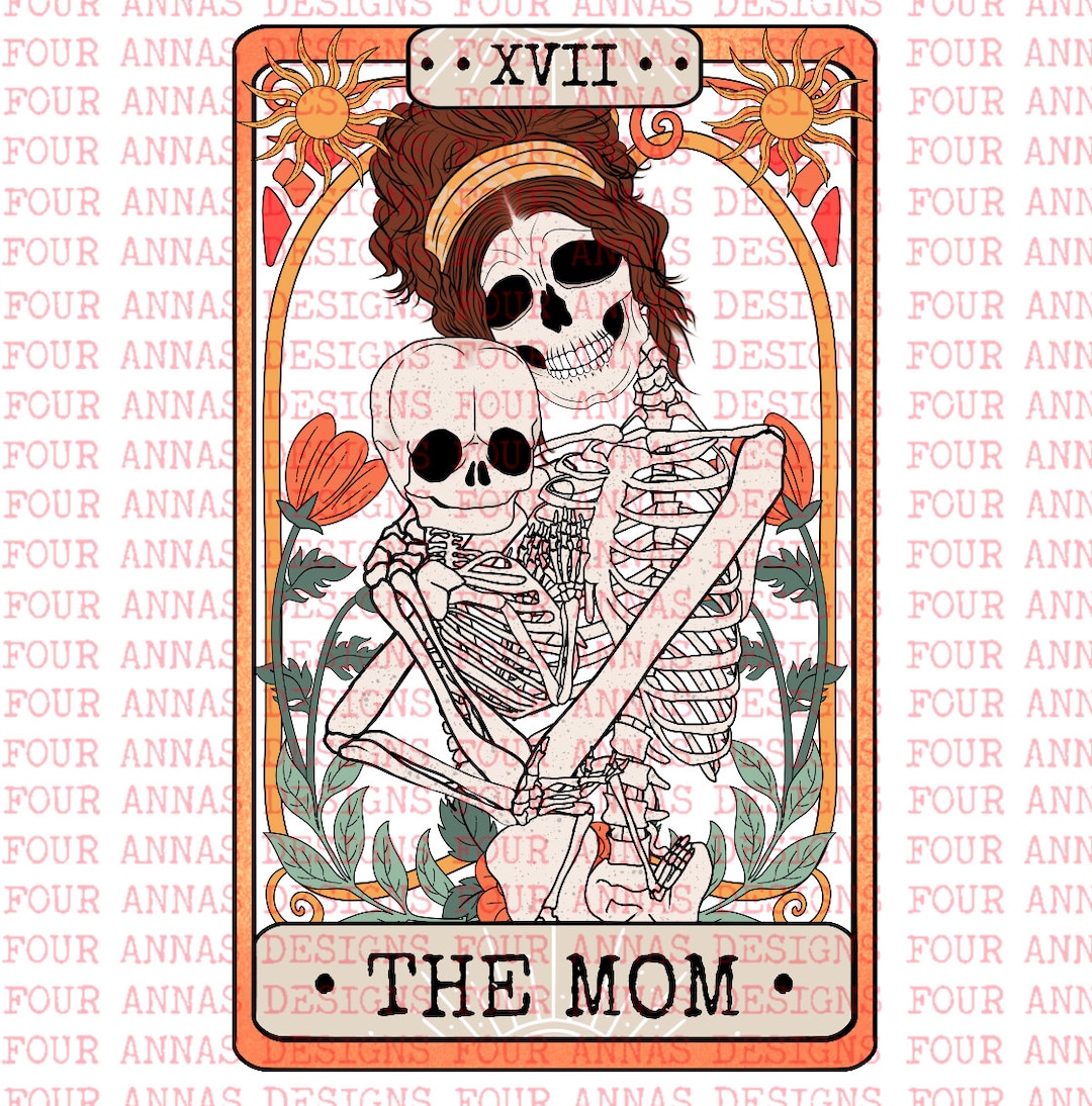 The Mom, Tarot, Spooky, Mama, Mothers Day, Retro, Sublimation Designs