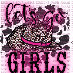 Let’s go girls, cowboy hat, Cow print, leopard, vintage, glitter, retro, boho, leopard print, PNG, sublimation designs, country, western