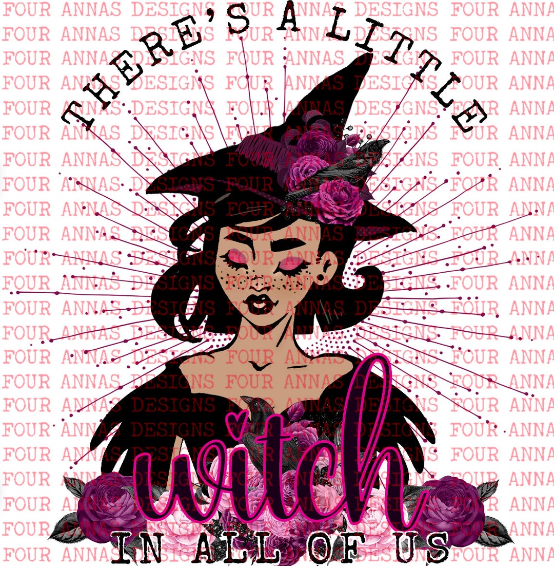 Theres a Little Witch in All of Us Floral Pink Vintage - Etsy