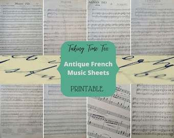 Printable Antique French Music Sheets with wonderful aged ephemera look. Musical backgrounds for card making, scrapbooks and crafts.