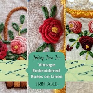 Printable Antique Embroidered Roses on French Linen. Gorgeous colourful embroidery images for craft projects, journals, scrapbooking.