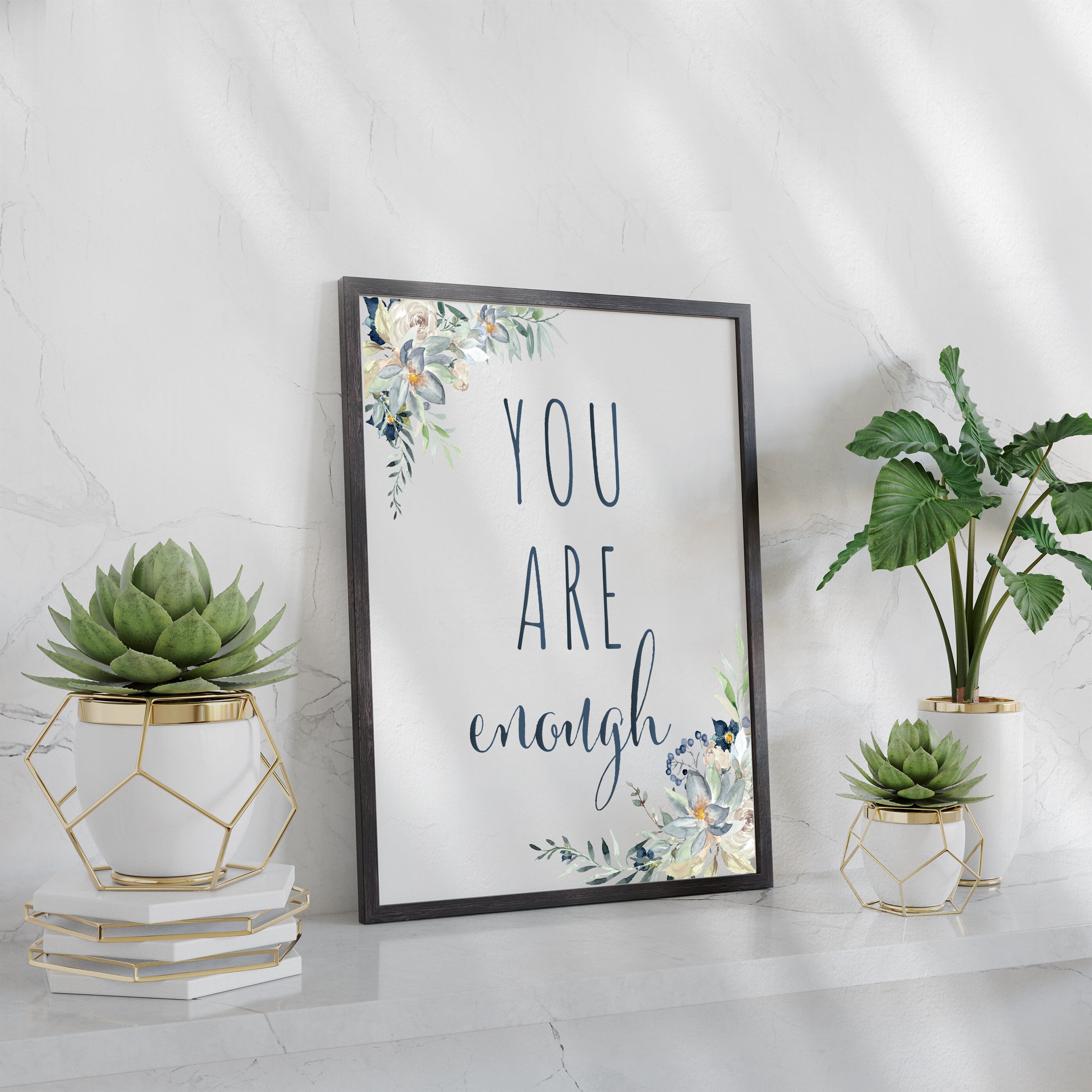 You Are Enough Sign Floral Sign Cute Saying Tabletop Sign Etsy