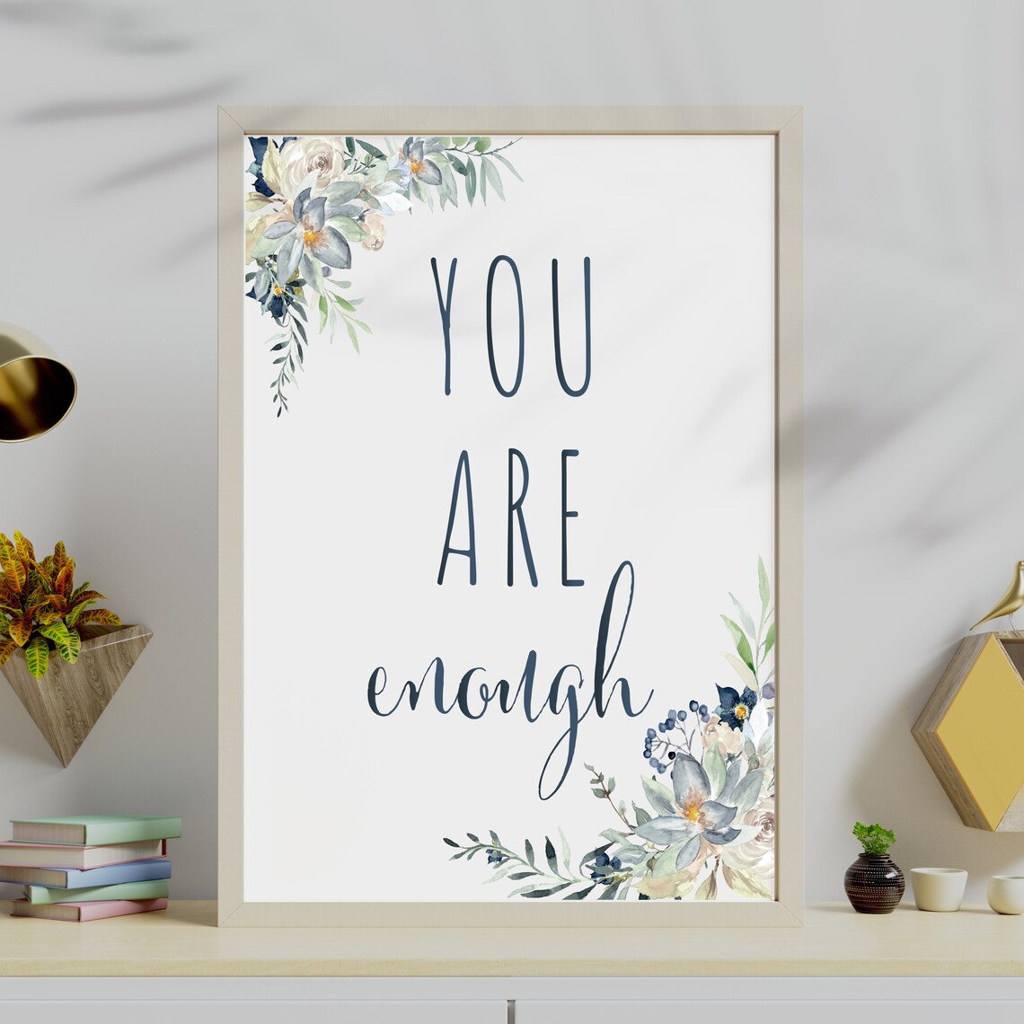 You Are Enough Sign Floral Sign Cute Saying Tabletop Sign Etsy