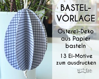 Digitales Produkt - 3D Bastelvorlage "Osterei-Deko aus Papier" - Sofort Download - Kinder Basteln - Ostern Dekoration DIY - Homeschooling